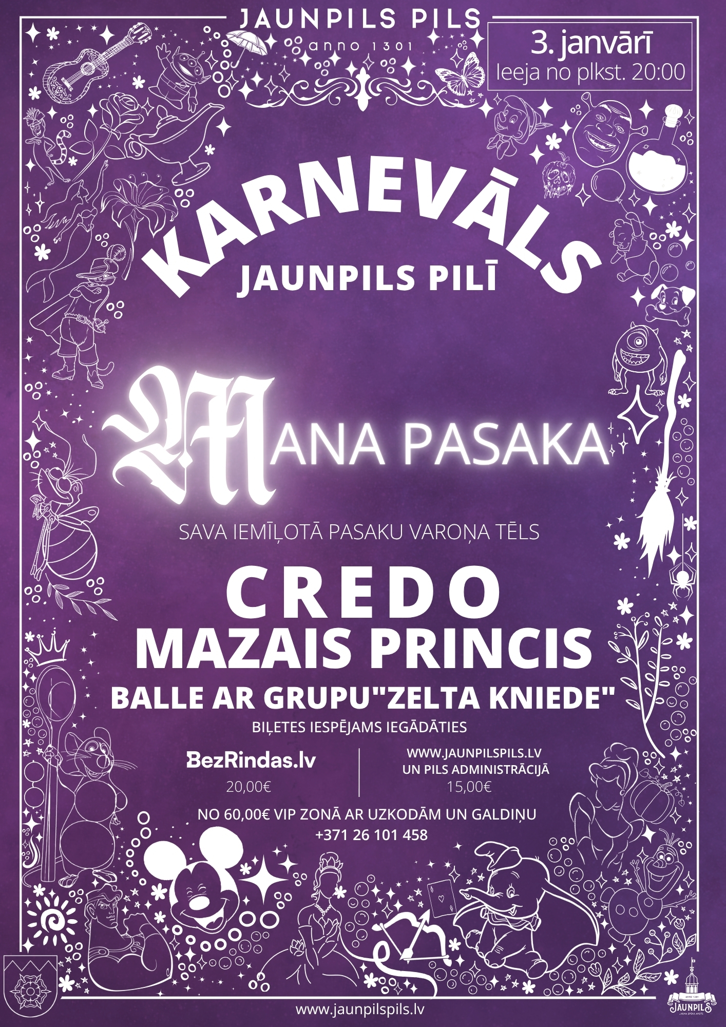 JAUNGADA KARNEVĀLS ”MANA PASAKA”