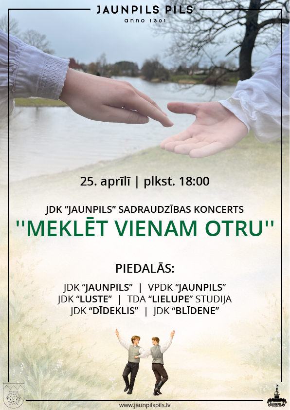 JDK “Jaunpils” sadraudzības koncerts | ”MEKLĒT VIENAM OTRU”