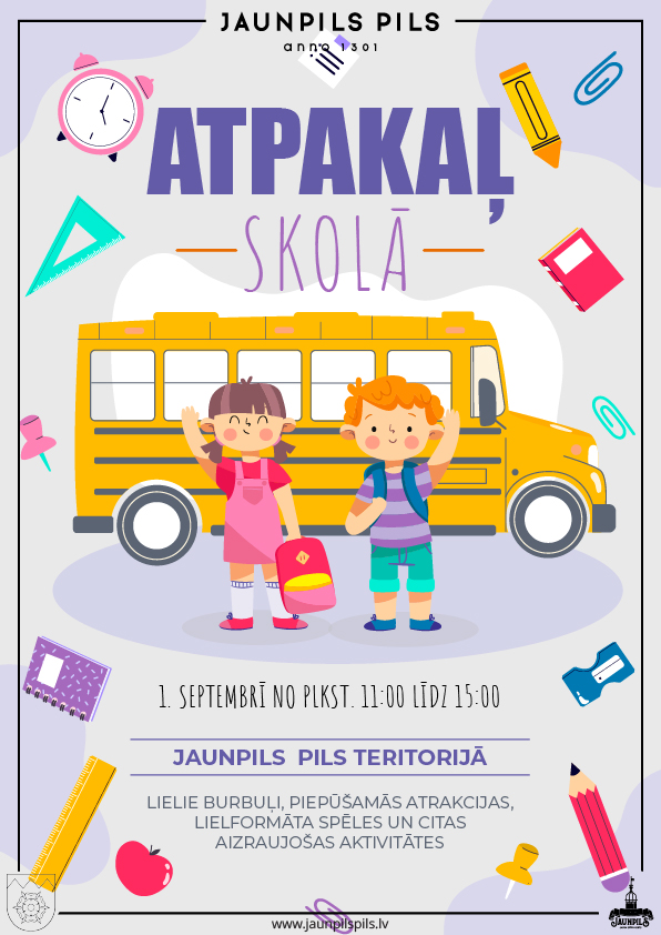 ATPAKAĻ SKOLĀ | Jaunpils pils